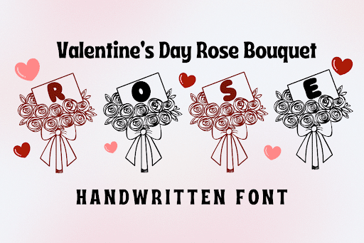 Valentine's Day Rose Bouquet Font by Natchuta