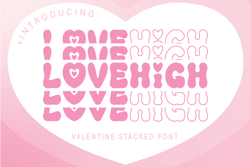 Love High Font by SVG Bloom