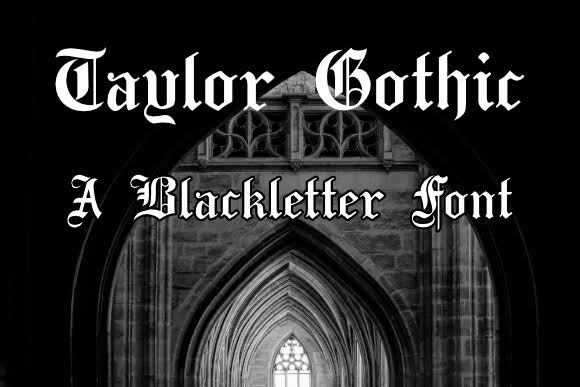 Featured image for Taylor Gothic Font by thorchristopherarisland · Creative Fabrica