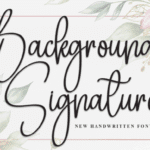 Featured image for Background Signature Font by Creativewhitee · Creative Fabrica