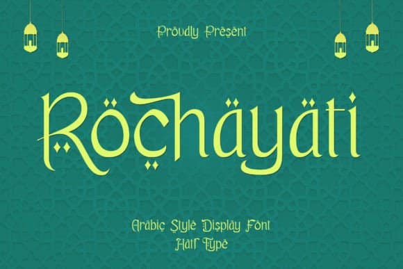Featured image for Rochayati Font by Hatf Type · Creative Fabrica