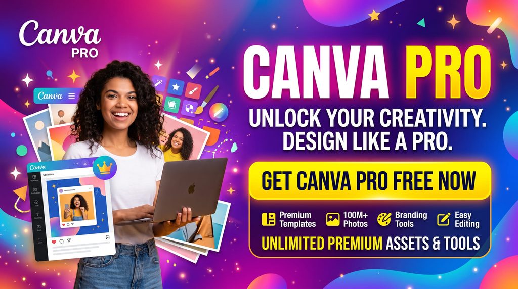 Canva Pro promotional banner with a woman using a laptop and text Get Canva Pro Free Now