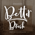 Featured image for Better Brush Font by Artisans · Creative Fabrica