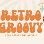 Featured image for Retro Groovy Font by HansCo